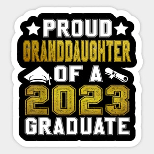 Proud Granddaughter Of A 2023 Graduate Senior Graduation Sticker